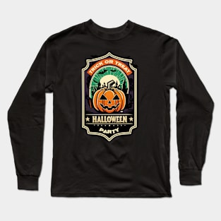 Trick or Treat Halloween Party Long Sleeve T-Shirt